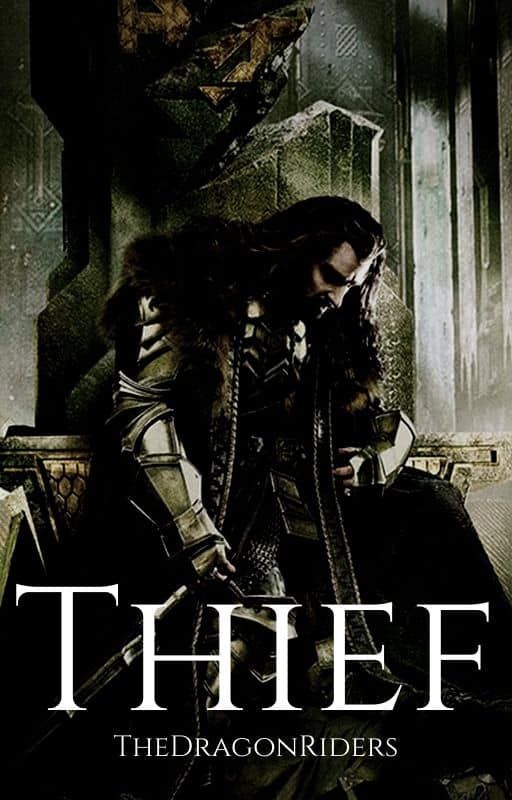 Thief || Hobbit